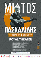 ΜΙΛΤΟΣ ΠΑΣΧΑΛΙΔΗΣ live στην Πάτρα Τετάρτη 19 Ιουνίου 2024 Royal theatere
